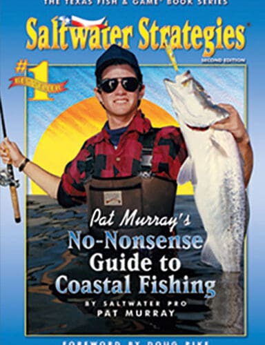 Pat Murray's No Nonsense Guide to Coastal Fishing
