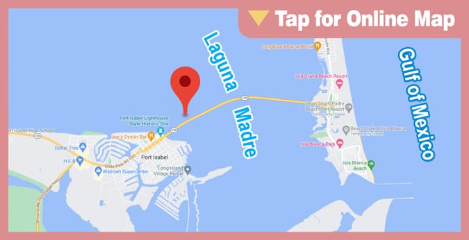 Lower Laguna Madre: Queen Isabela Causeway